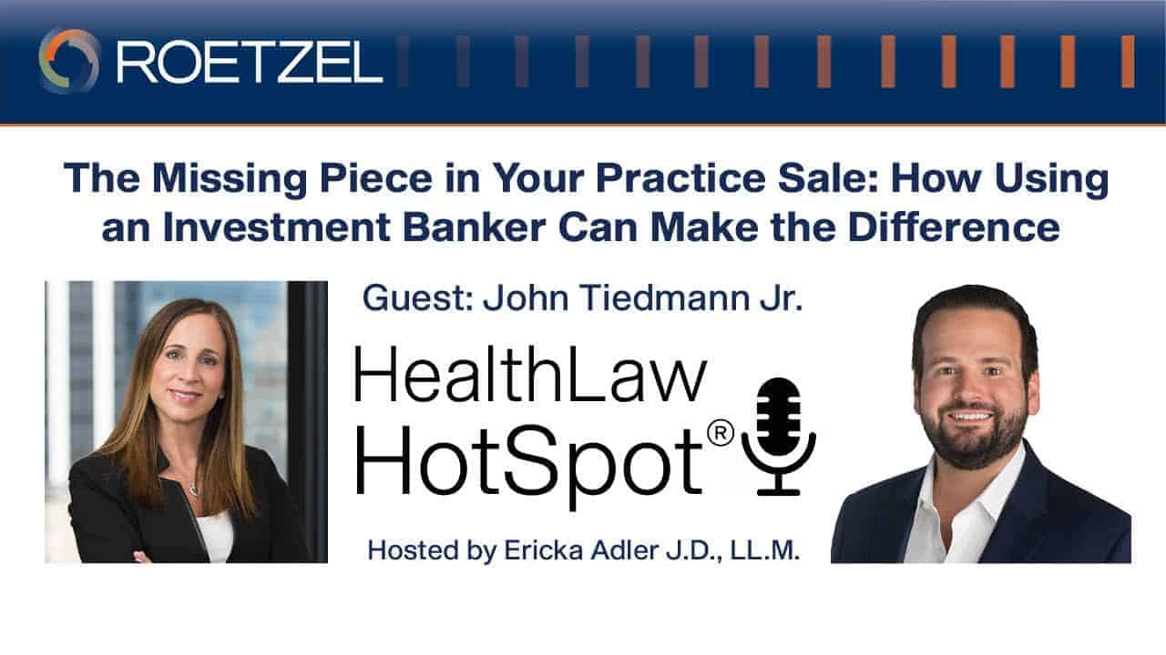 Professional podcast cover featuring guest John Tiedmann Jr. on practice sale strategies.